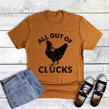 All Out of Clucks Tee - vintage chicken graphic on burnt orange